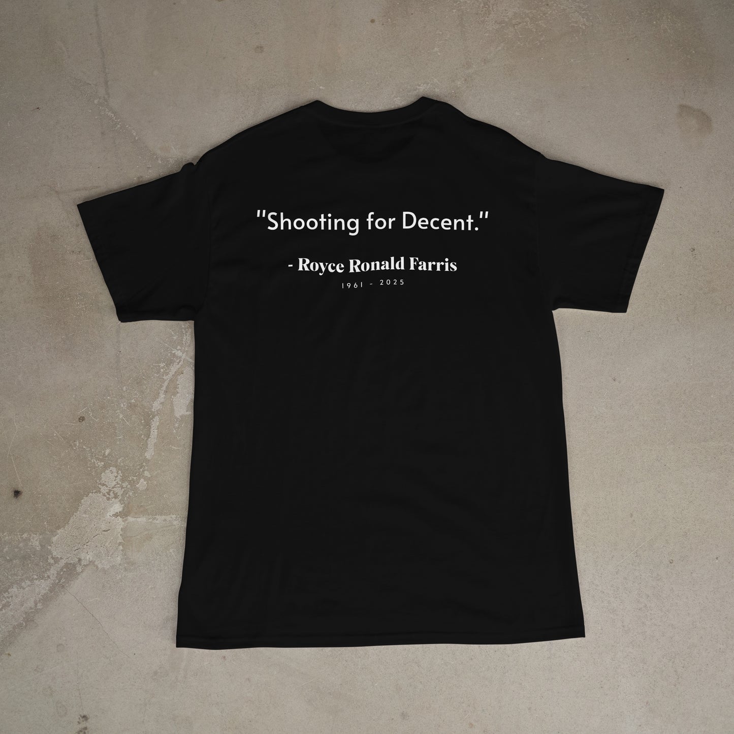 Royce Farris Memorial Tee