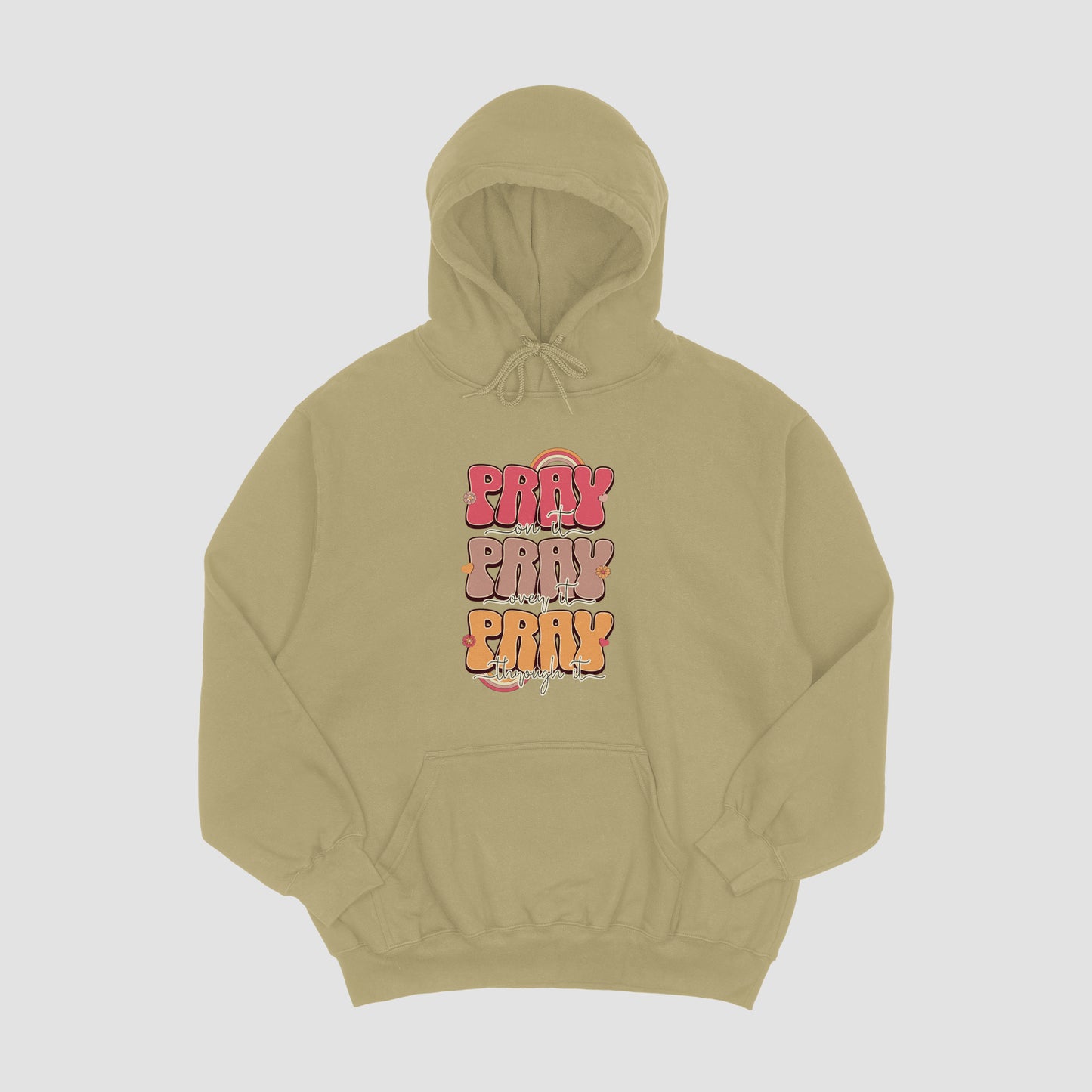 Pray On It Hoodie
