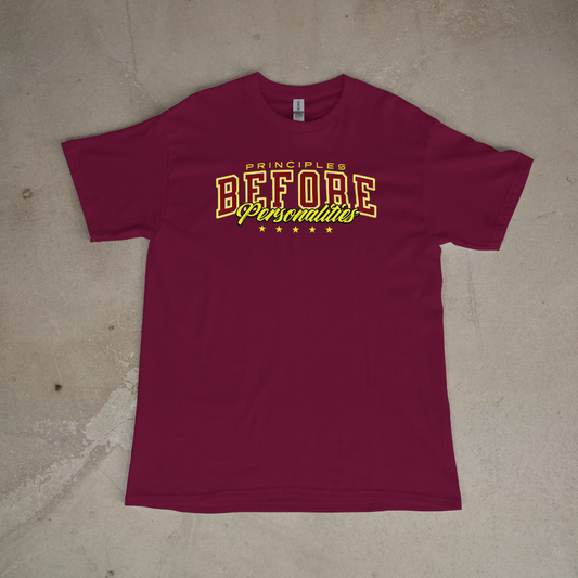 Principles Before Personalities Tee